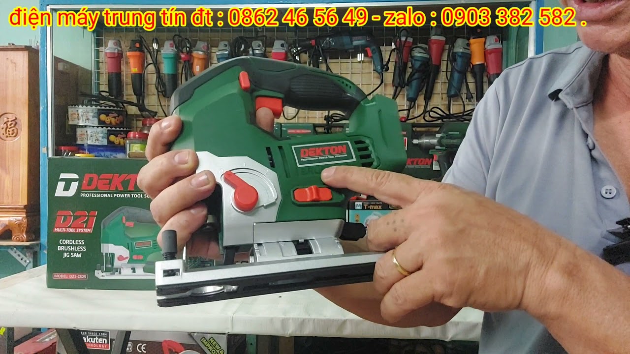 30 tháng 11, 2021 / review  máy cưa lọng , cưa sọc DEKTON  model : D21 - CS 25.
