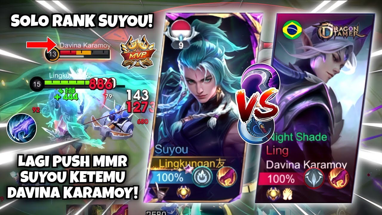 LAGI PUSH MMR SUYOU MALAH KETEMU DAVINA KARAMOY!! GAS KITA GENDONG! - MOBILE LEGENDS