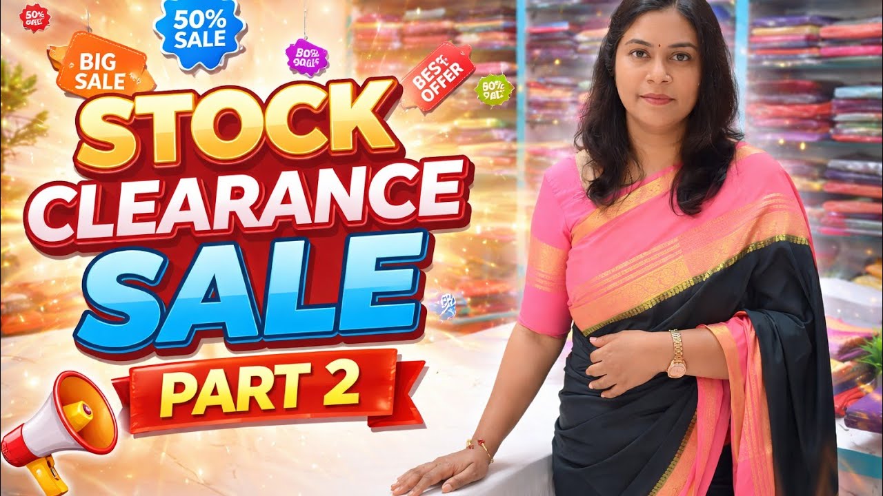 Stock Clearance Sale Part 2 | Massive Discounts on Sarees 😍🔥