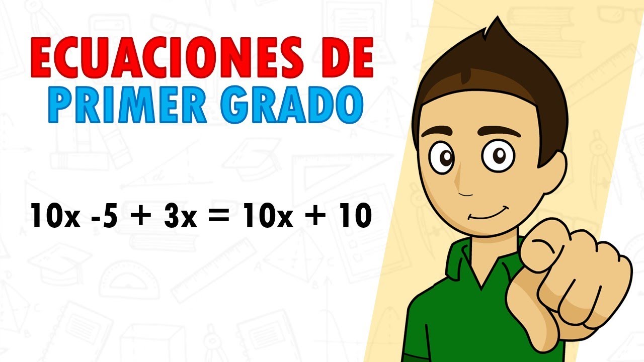 ECUACIONES DE PRIMER GRADO | Superfácil | Para principiantes