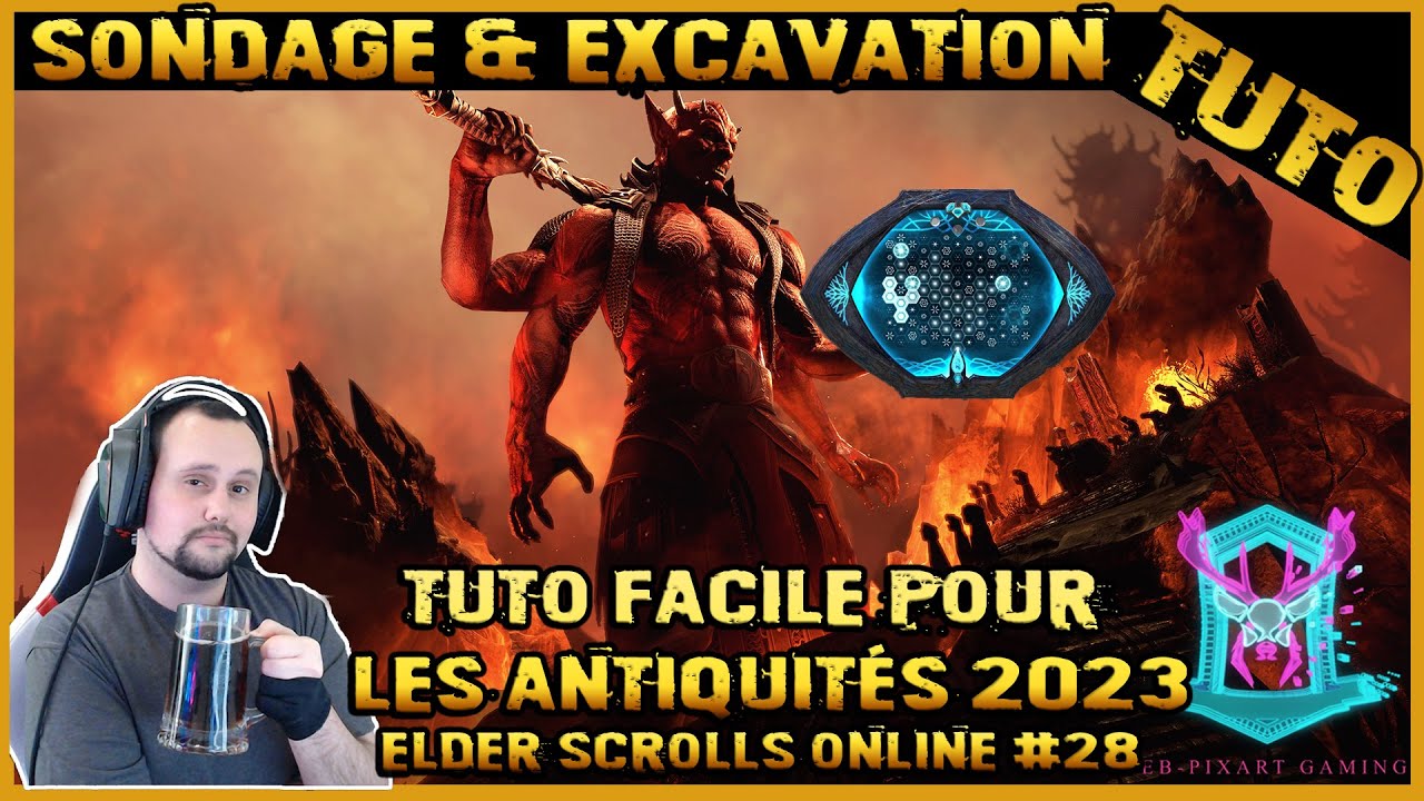 [tuto fr] Elder Scrolls Online : sondage et excavation 2023