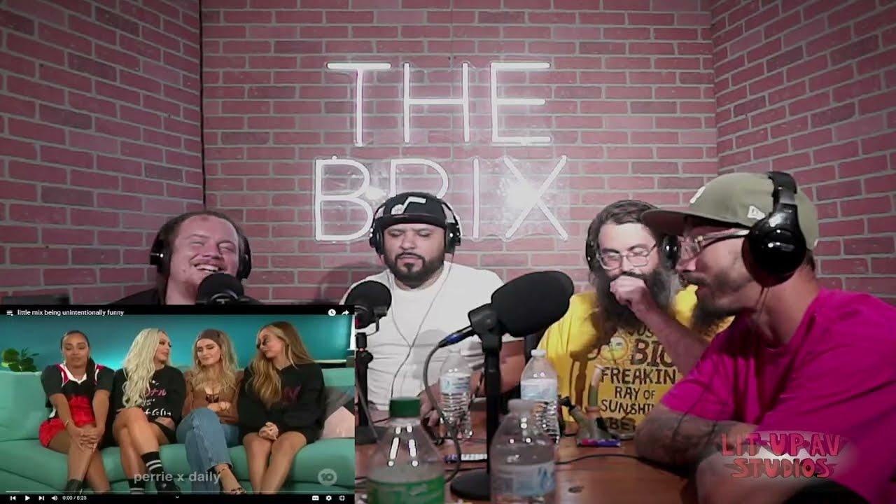 Lit Up AV Reactions: Little Mix being unintentionally funny