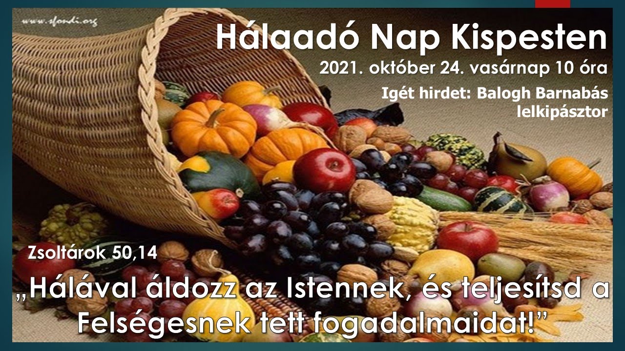 Áldjad én lelkem az Urat! - Hálaadó II. ünnep Kispesten a szegedi énekkarral