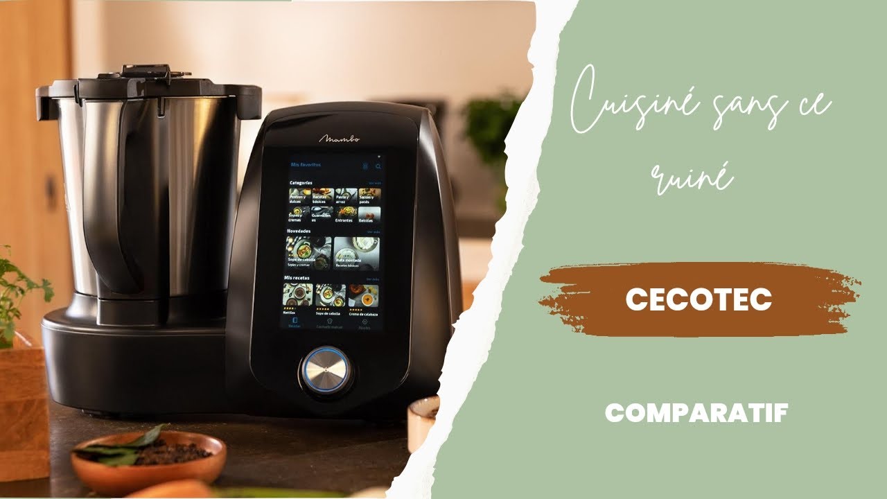 Cuisin&eacute; sans ce ruin&eacute; // Comparaison Cecotec vs Thermomix