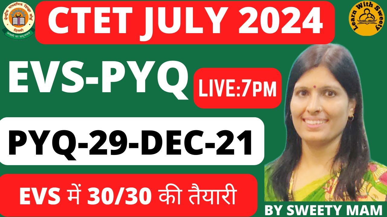 EVS PYQ 29-Dec-21For CTET July-2024|Previous year Questions |most Important