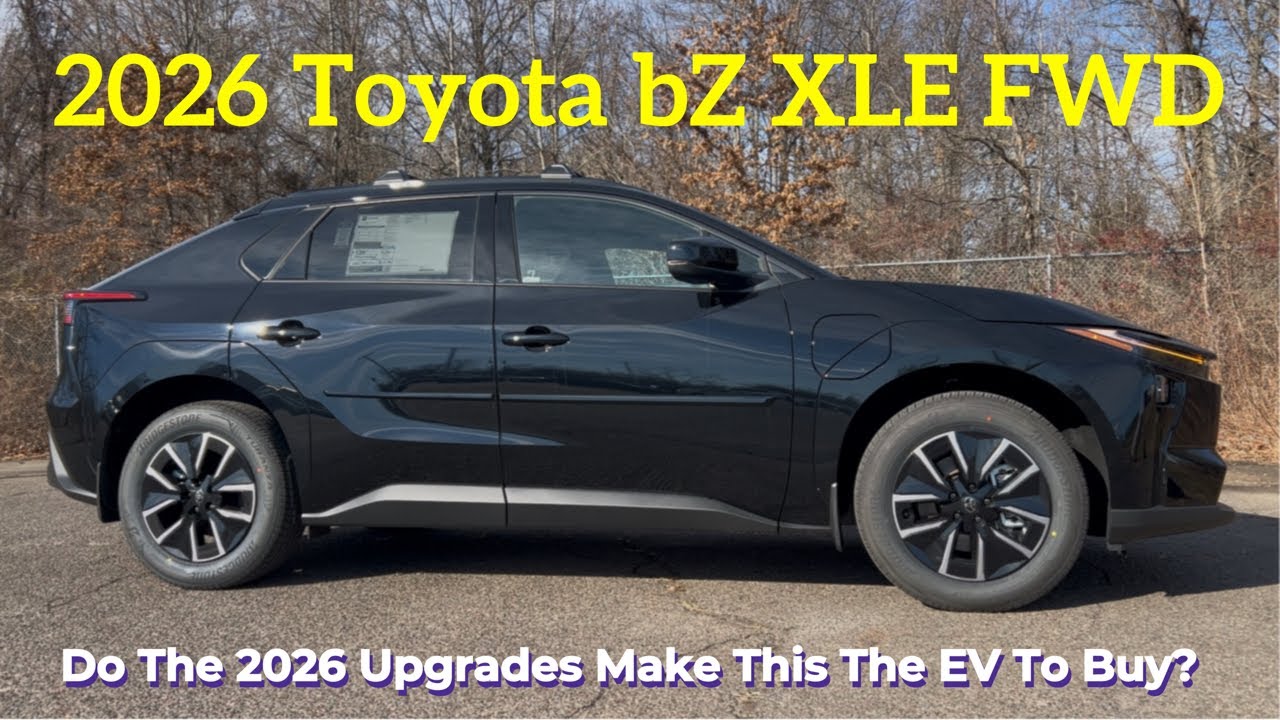 Toyota bZ XLE FWD 2026 года: является ли модернизированная версия bZ 2026 года лучшим выбором для...