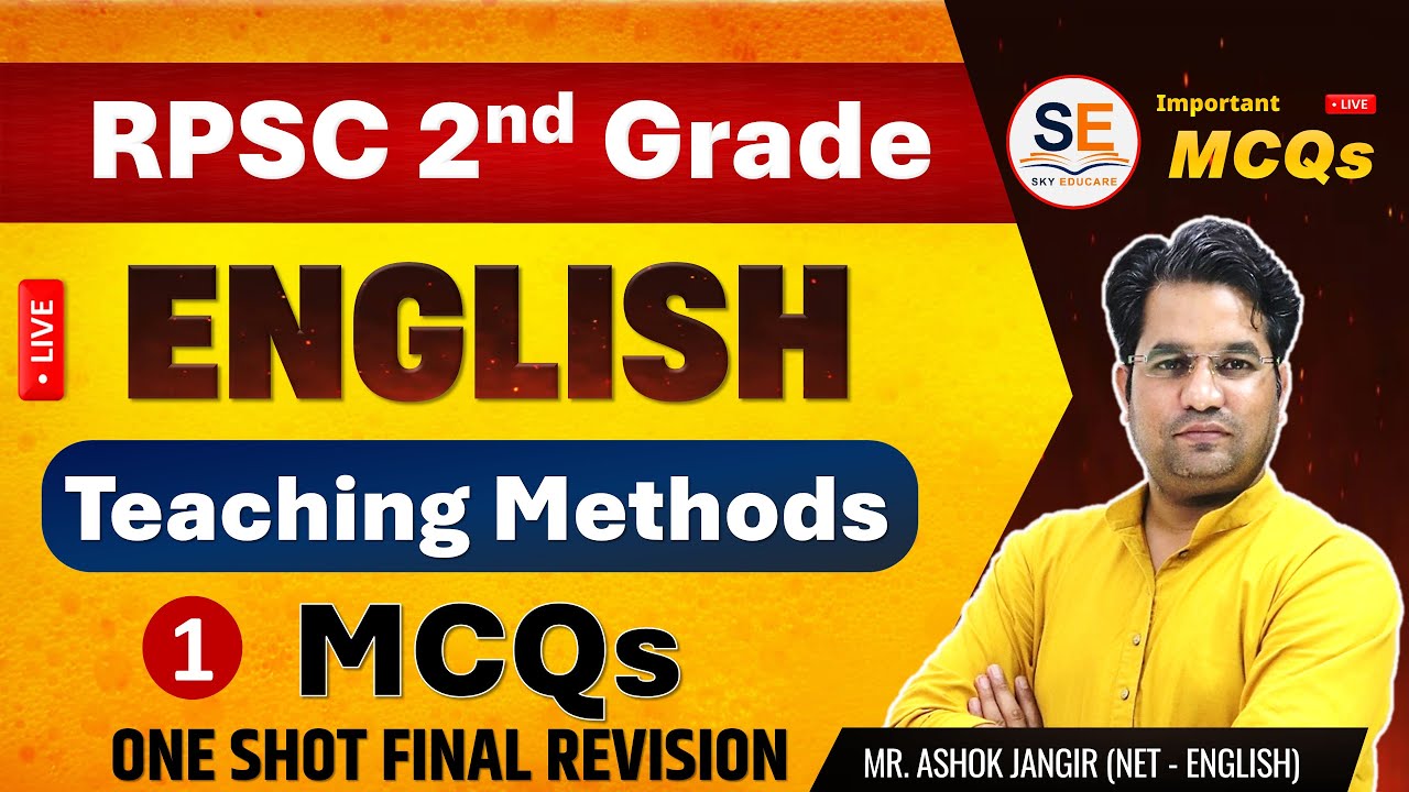 RPSC 2nd Grade English | Teaching Methods MCQs | Complete Revision | English Literature | Ashok Sir