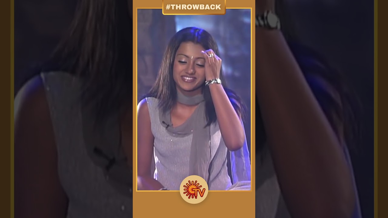 Throwback Interview with Trisha | SunTV | #Throwback | #shorts
