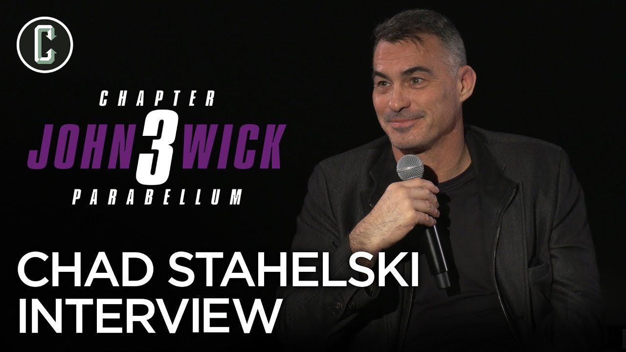 John Wick 3: Director Chad Stahelski Extended Interview