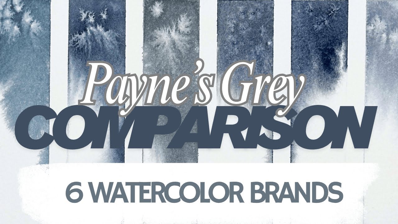 Сравнение серой акварели Payne's Grey с 6 популярными брендами