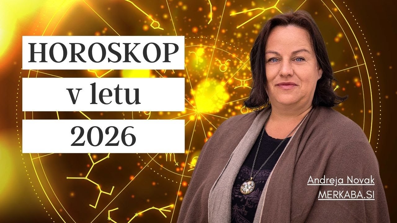 Horoskop v letu 2026 - Andreja Novak - Merkaba.si #horoskop