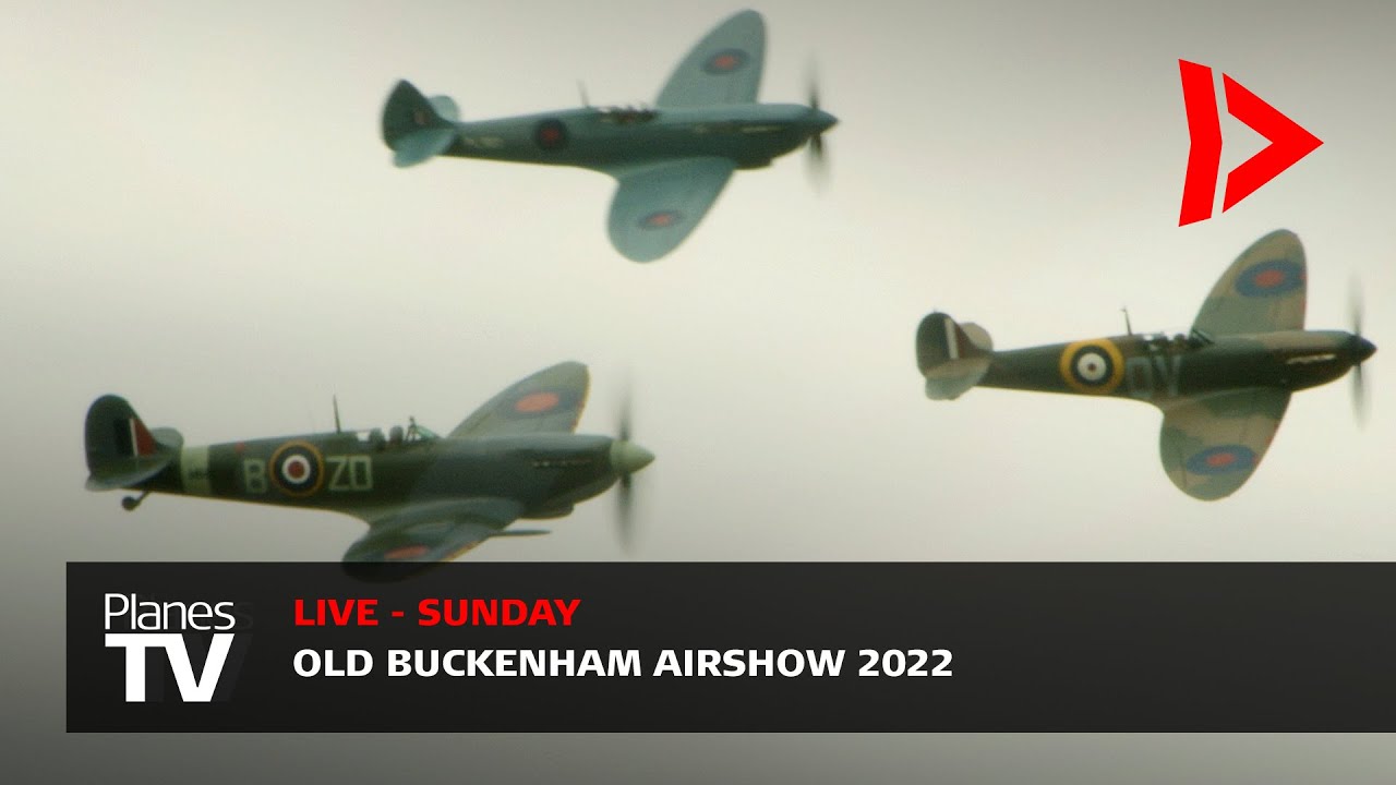 SUNDAY - Old Buckenham Airshow 2022 Livestream
