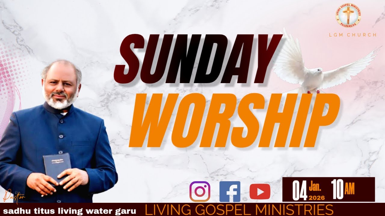 SUNDAY WORSHIP  || 04/01/2026 ||LGM CHURCH PALVANCHA || #livanna