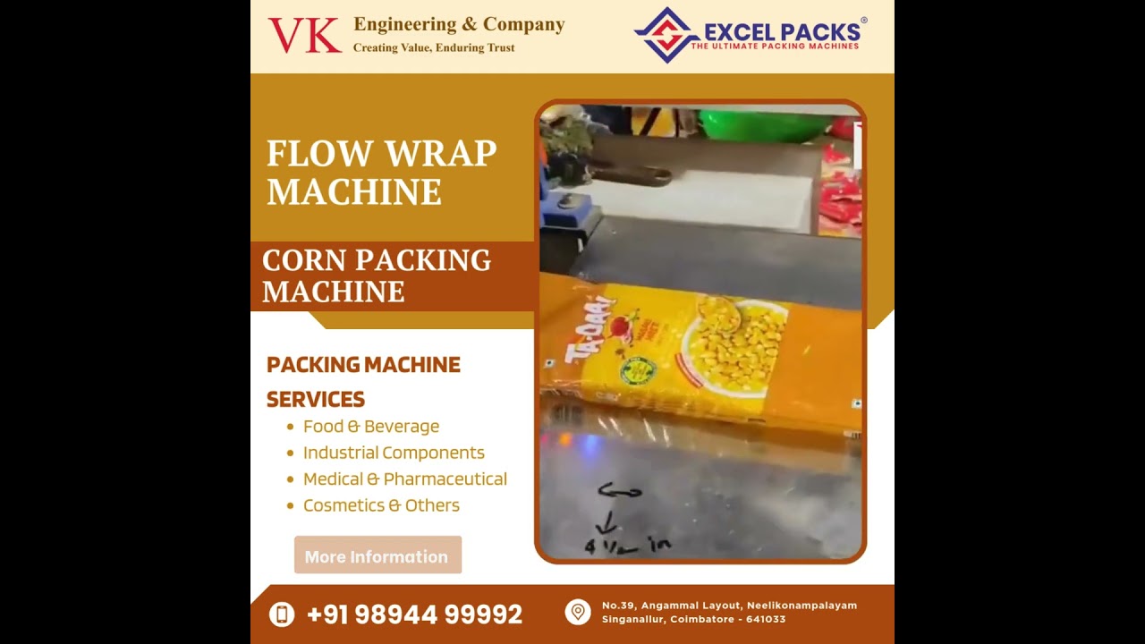 Flow Warp Machine I Packaging machine I Food packing solutions I Corn Packaging I V K Engineering