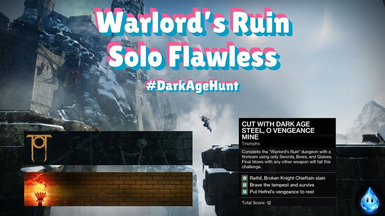 SOLO FLAWLESS WARLORDS RUIN #DarkAgeHunt