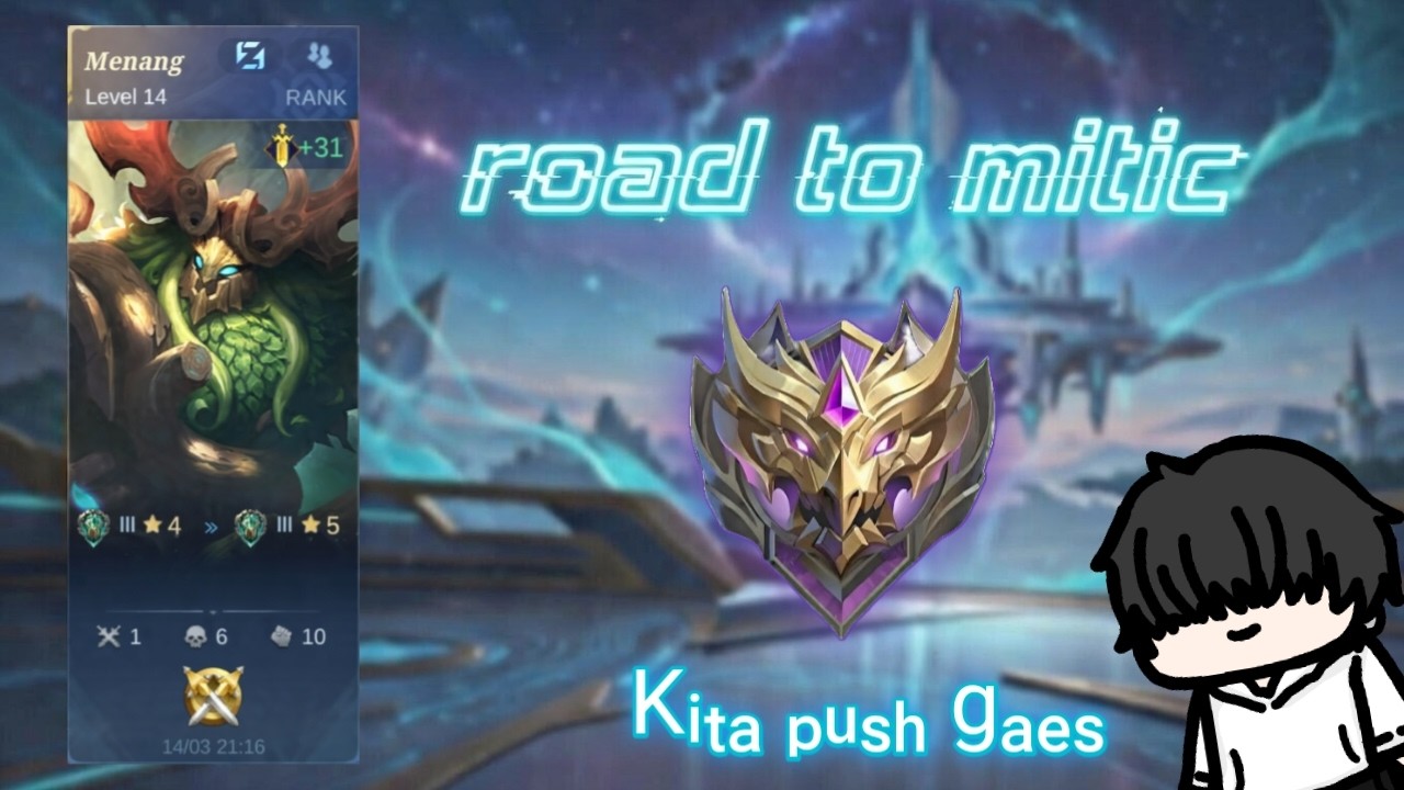 Road To Mitic :push Epik 2