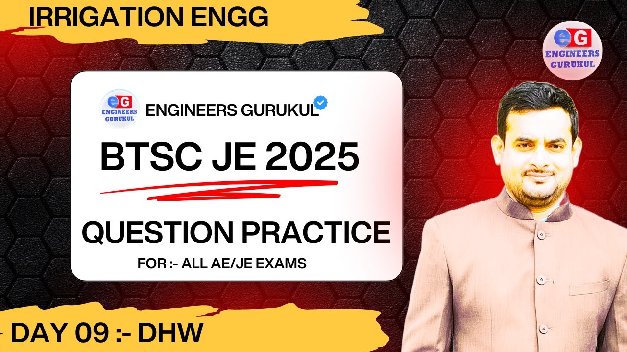 LECT-09| Irrigation Engg | BTSC JE 2025 | SSC JE | RRB JE #btscje #sscje