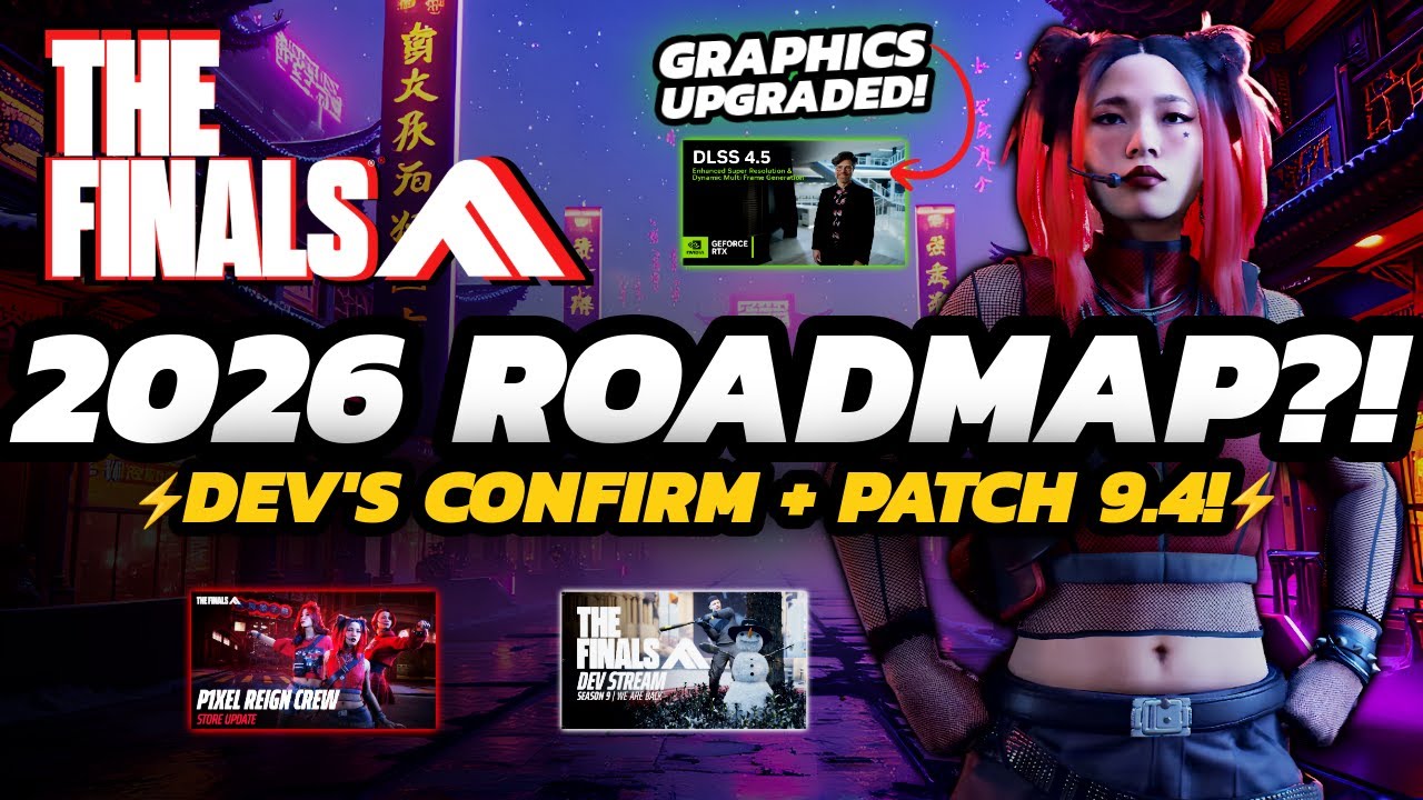 THE FINALS - Roadmap/AMA 2026? | NEW Teasers, GRAPHICs Update + Patch 9.4