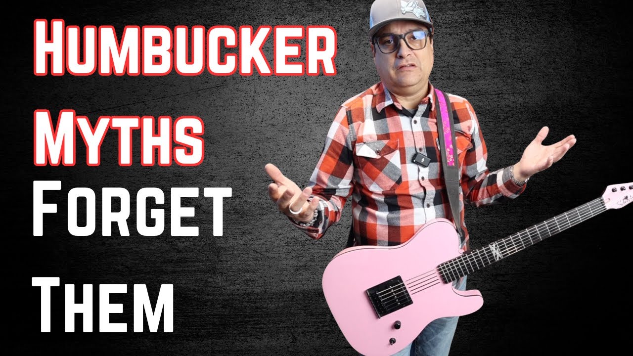 5 Humbucker Myths You Need To Forget