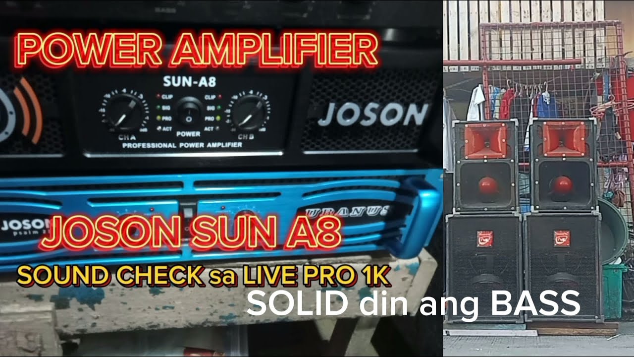 Power AMPLIFIER JOSON SUN A8 SOUND CHECK sa LIVE PRO D15 1000watts SUBSCOOP BULLET MIDHI D12