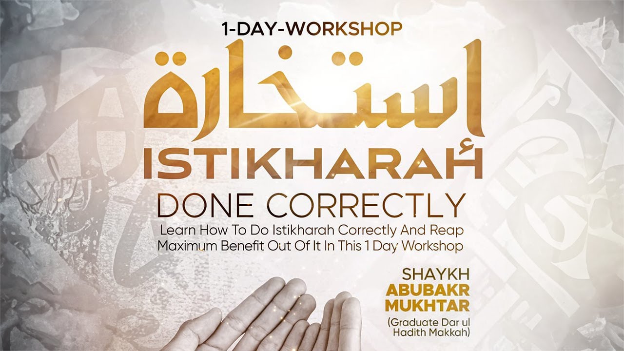 Istikhara - Workshop