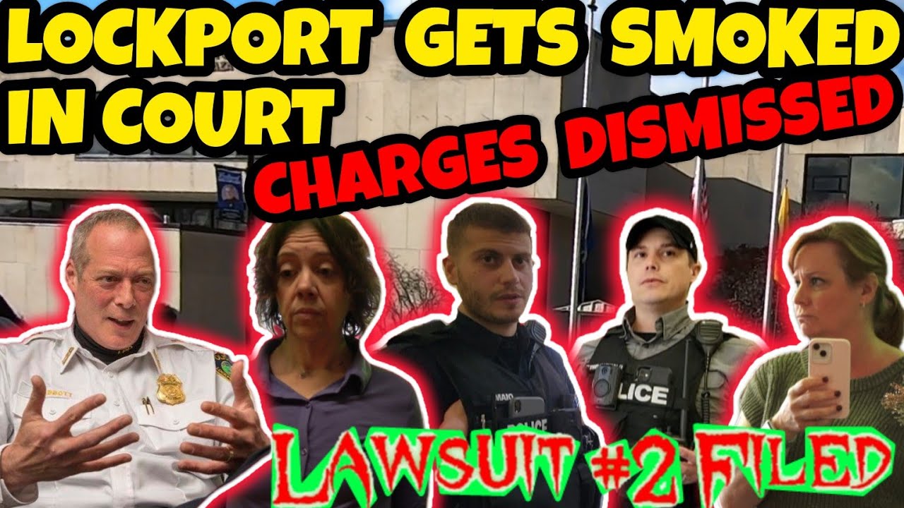 LAWSUIT # 2 FILED! Charges DISMISSED! City of Lockport, NY  Gets Smoked in Court!