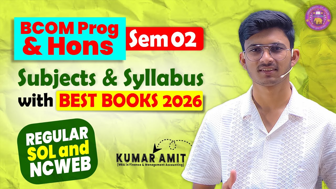 BCom Prog/Hons Sem 2 Subjects 2026 | Complete Subject List | DU Regular/SOL/NCWEB