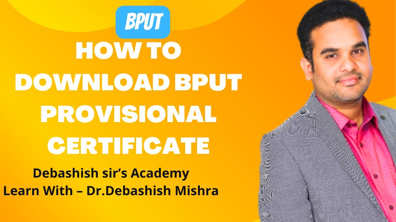 HOW TO DOWNLOAD PROVISIONAL CERTIFICATE FROM BPUT WEBSITE??
