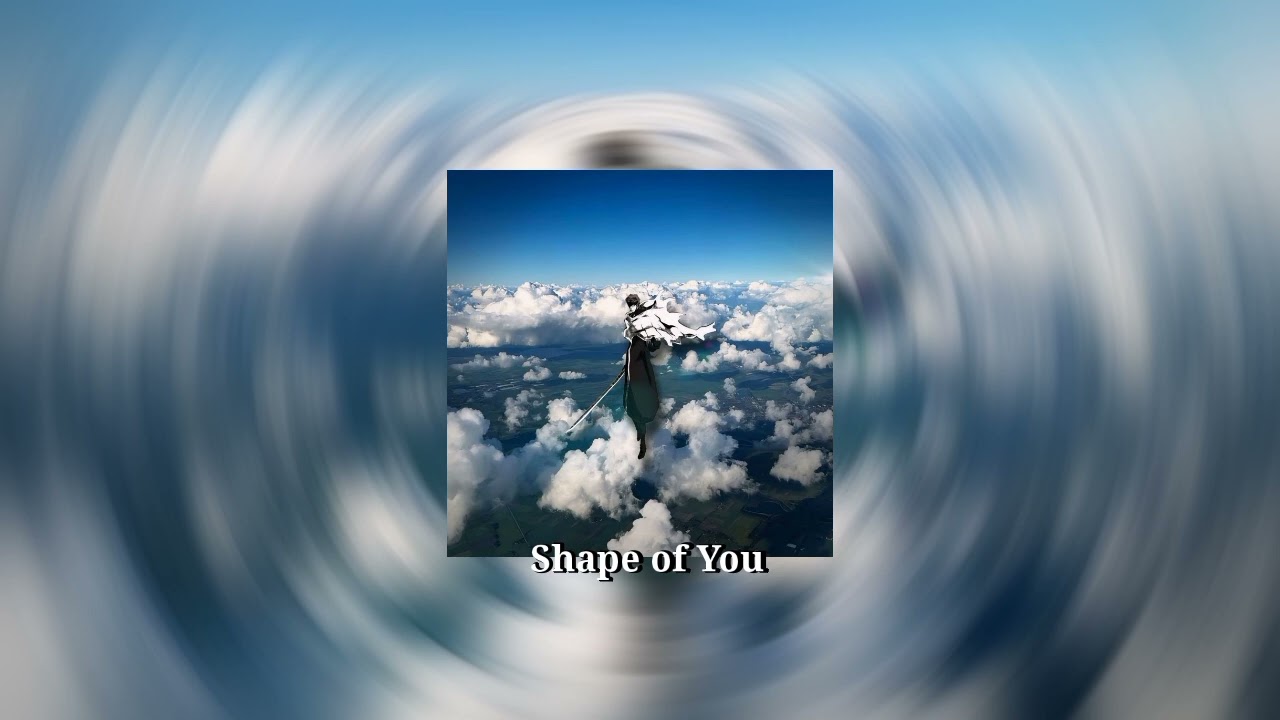 Ed Sheeran - Shape of You (speed up & reverb)
