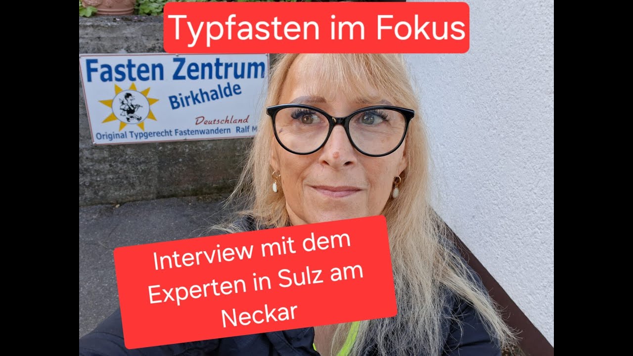 Typfasten im Fokus: Interview mit dem Experten in Sulz am Neckar #life #fasten #happy #fastenzeit