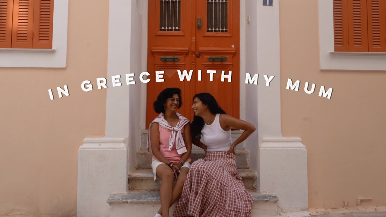 A Mother Daughter Trip to Greece 🇬🇷 Athens & Syros Vlog