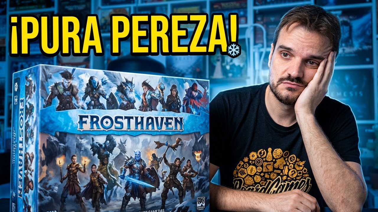 17 🥶 Por qué me da PEREZA seguir jugando a FROSTHAVEN + REGLAS EXTRAÑAS