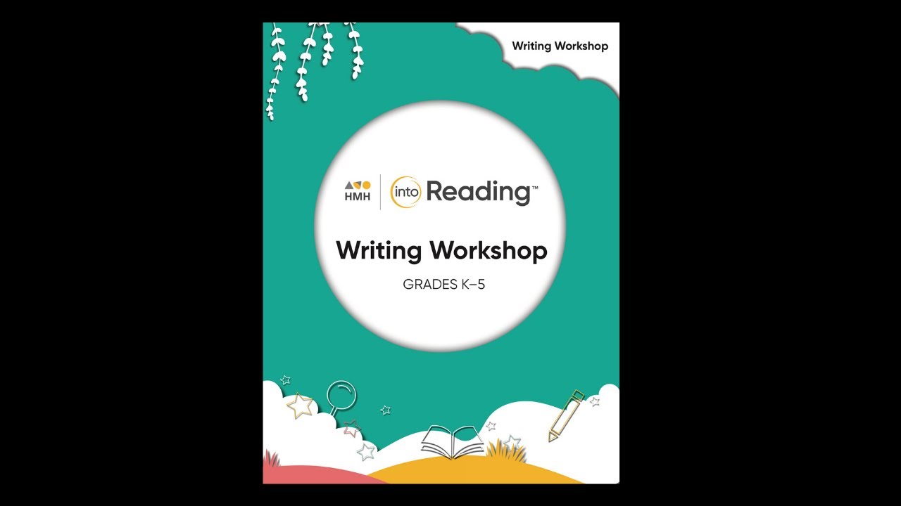 4. Writing WorkShop | UNBOXING Into Reading