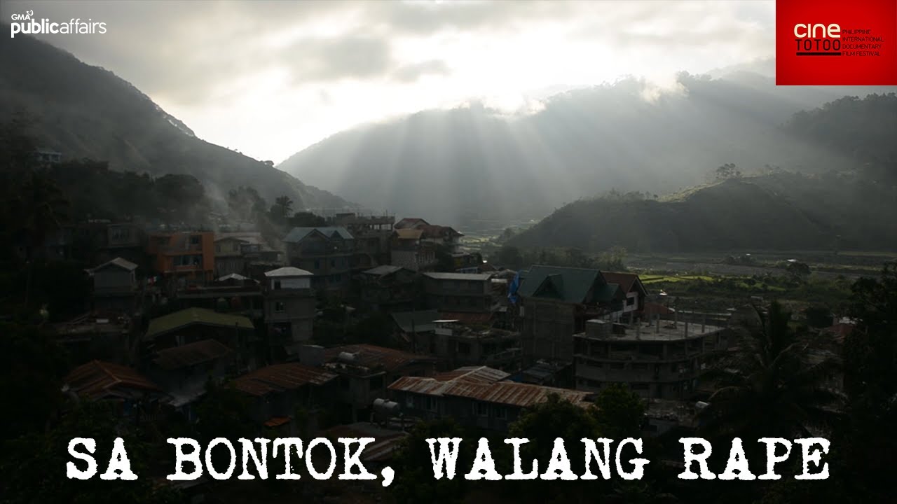Walang Rape sa Bontok (Full Documentary) | Cine Totoo