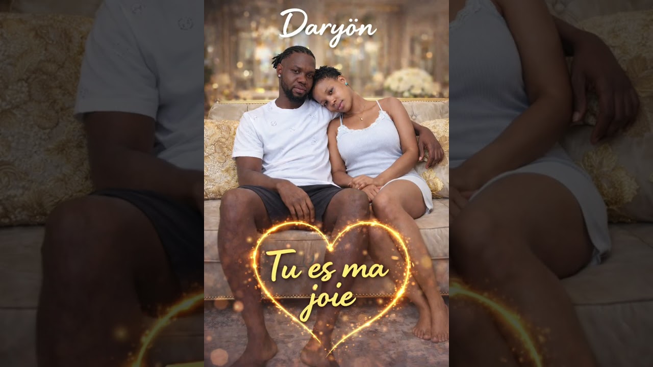 Tu es ma joie Daryön 