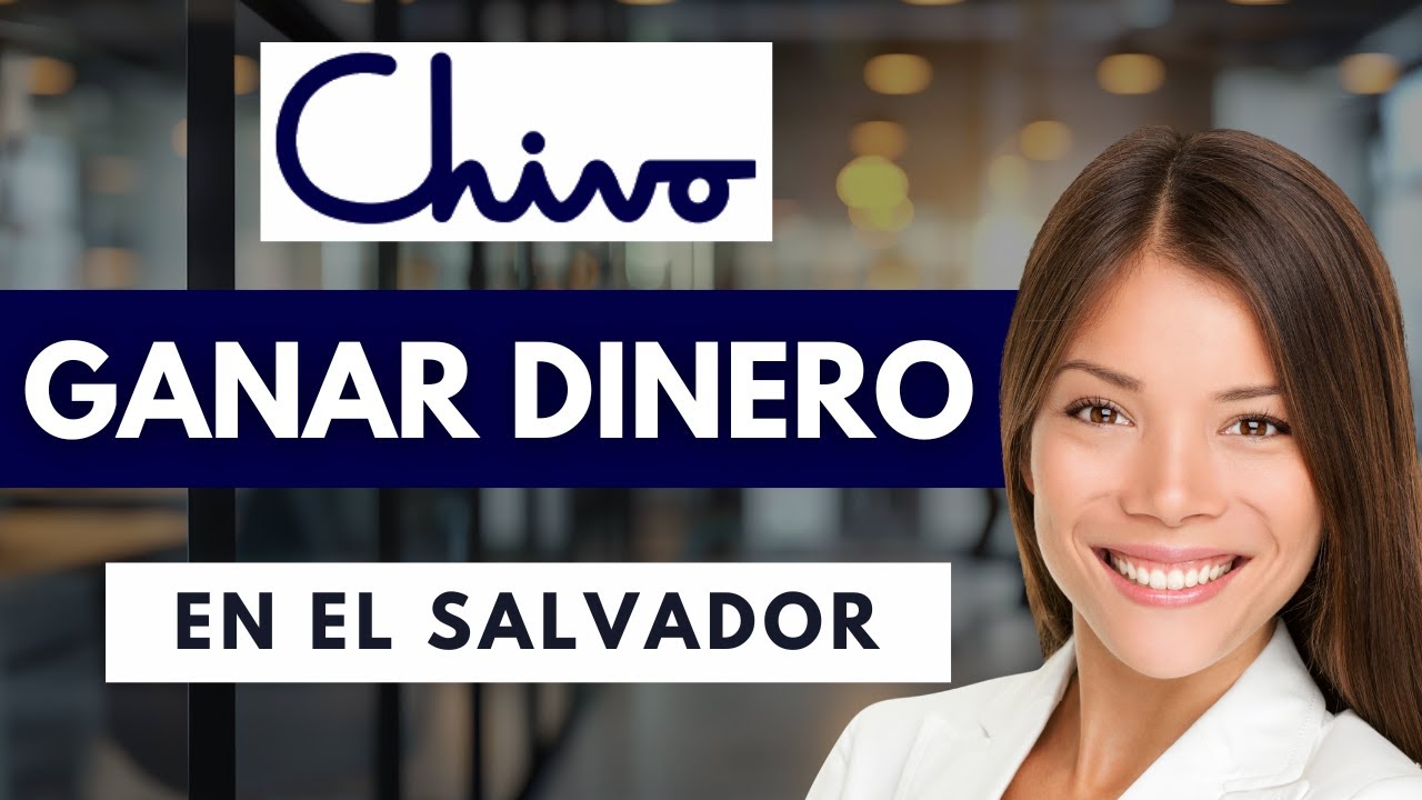 Como Ganar Dinero En Chivo Wallet El Salvador 💰 | Gu&iacute;a R&aacute;pida (2026)