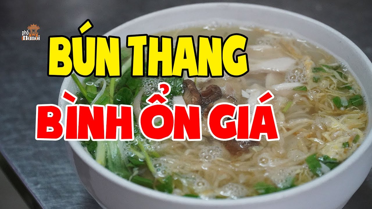 Bún Thang Hàng Hòm đúng vị nguyên sắc chỉ có một vài nơi ở Hà Nội #hnp