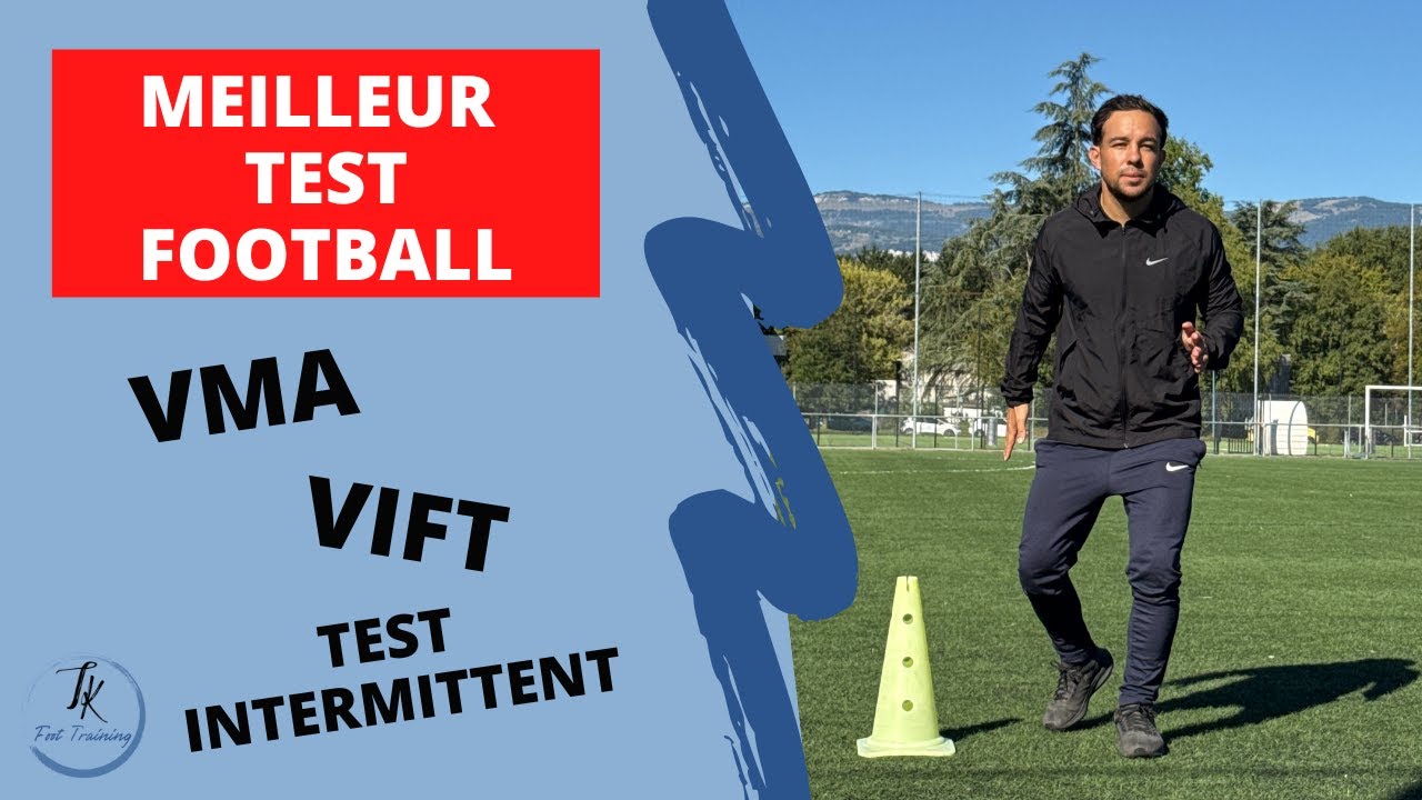 Mesurer sa VMA ? Le test ultime | Football