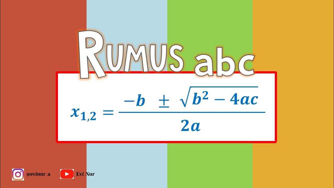 RUMUS ABC PADA PERSAMAAN KUADRAT