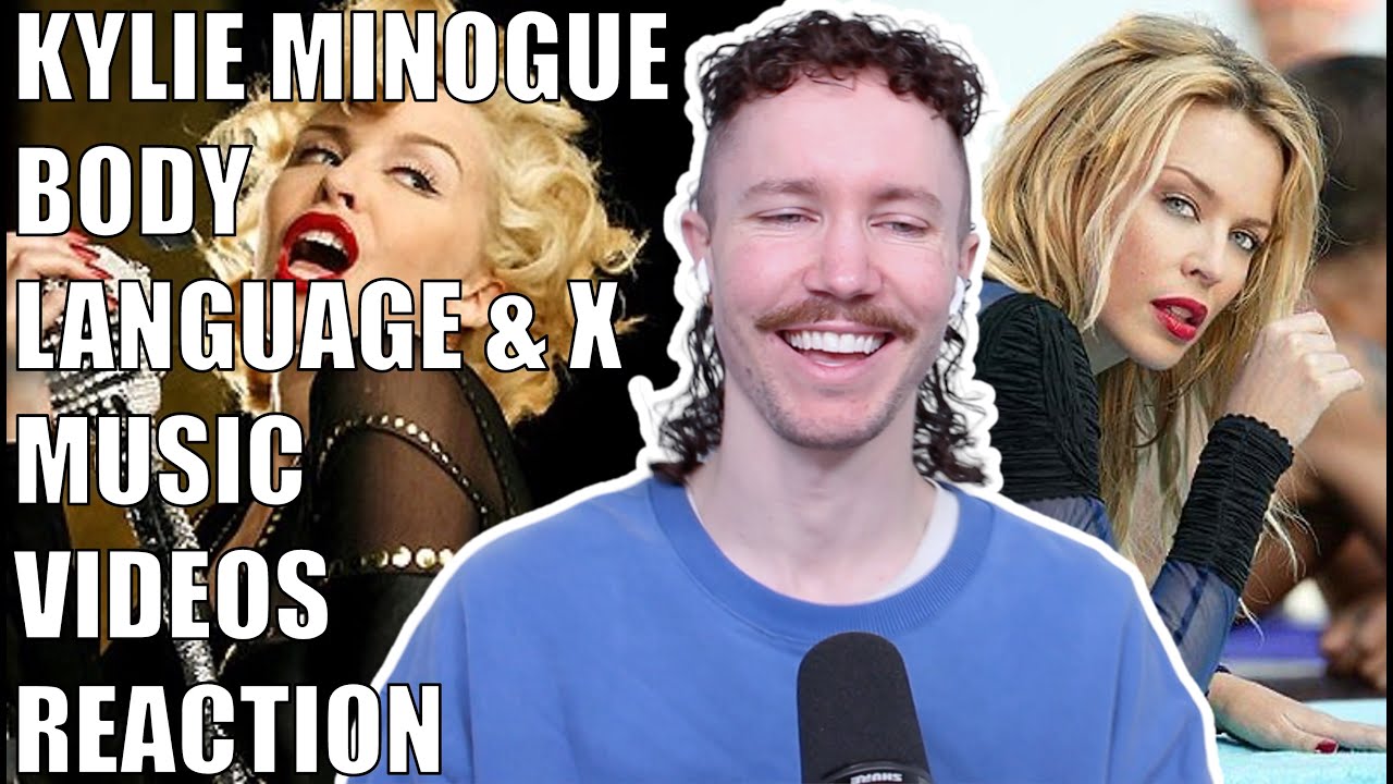 KYLIE MINOGUE - BODY LANGUAGE & X 'ERAS' MUSIC VIDEOS REACTION