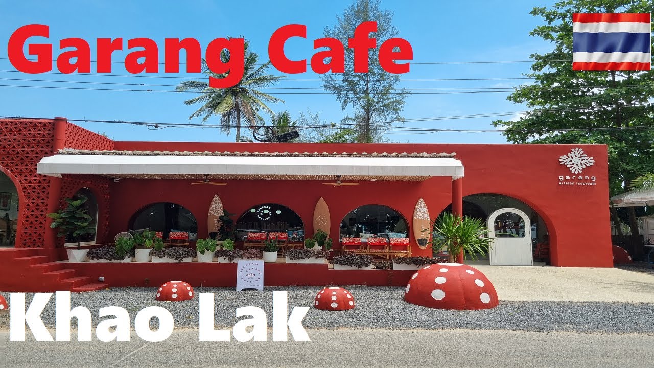 Khao Lak Thailand. UNREAL Garang Cafe! Bangsak beach.