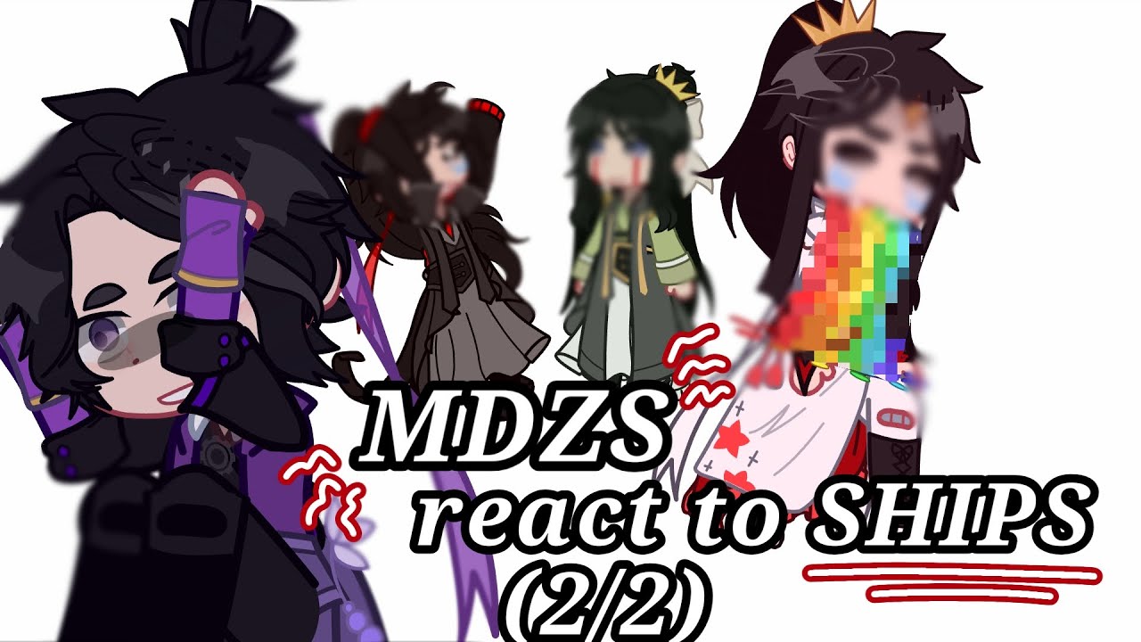 | PT 2 | MDZS react to Ships | slight loud audio | . Gacha Club . | Cursed Ships | |