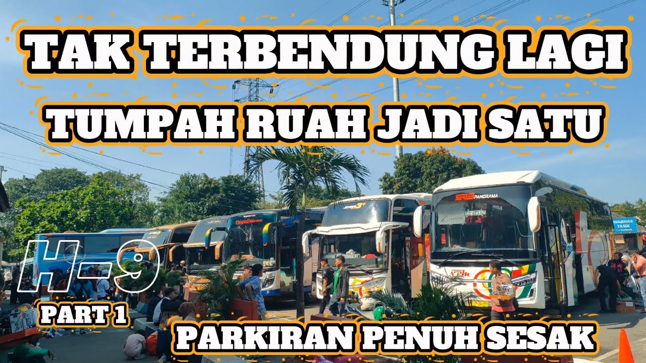 PARKIRAN KEOS PENUH SESAK TAK MUAT || MEMBLUDAK PENUMPANG SUMBAR DEMI LEBARAN DI KAMPUNG TERCINTA 🥰