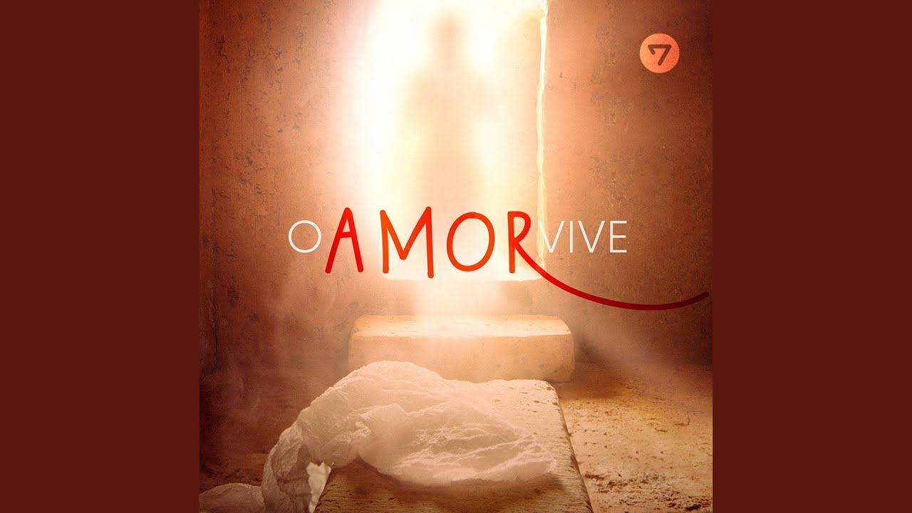 O Amor Vive