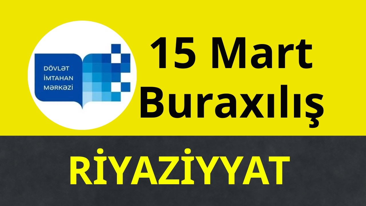 ✅ 15MART NÜMUNƏ SUALLAR Riyaziyyat 2026