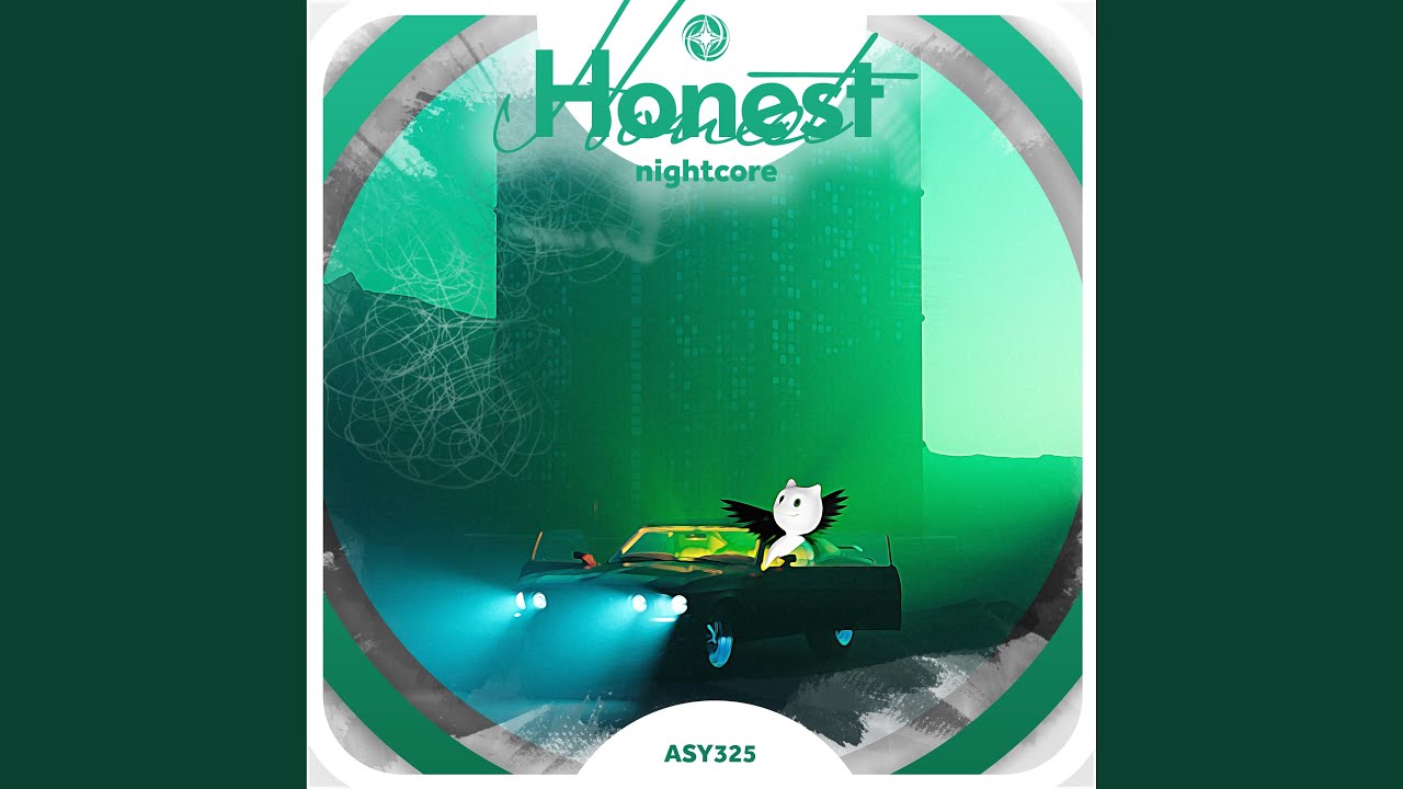 Honest - Nightcore