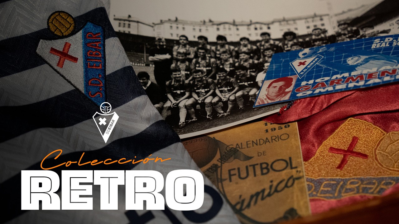 Colecci&oacute;n Retro | La historia vuelve a vestirse | Garmendia y Luluaga |  SD Eibar
