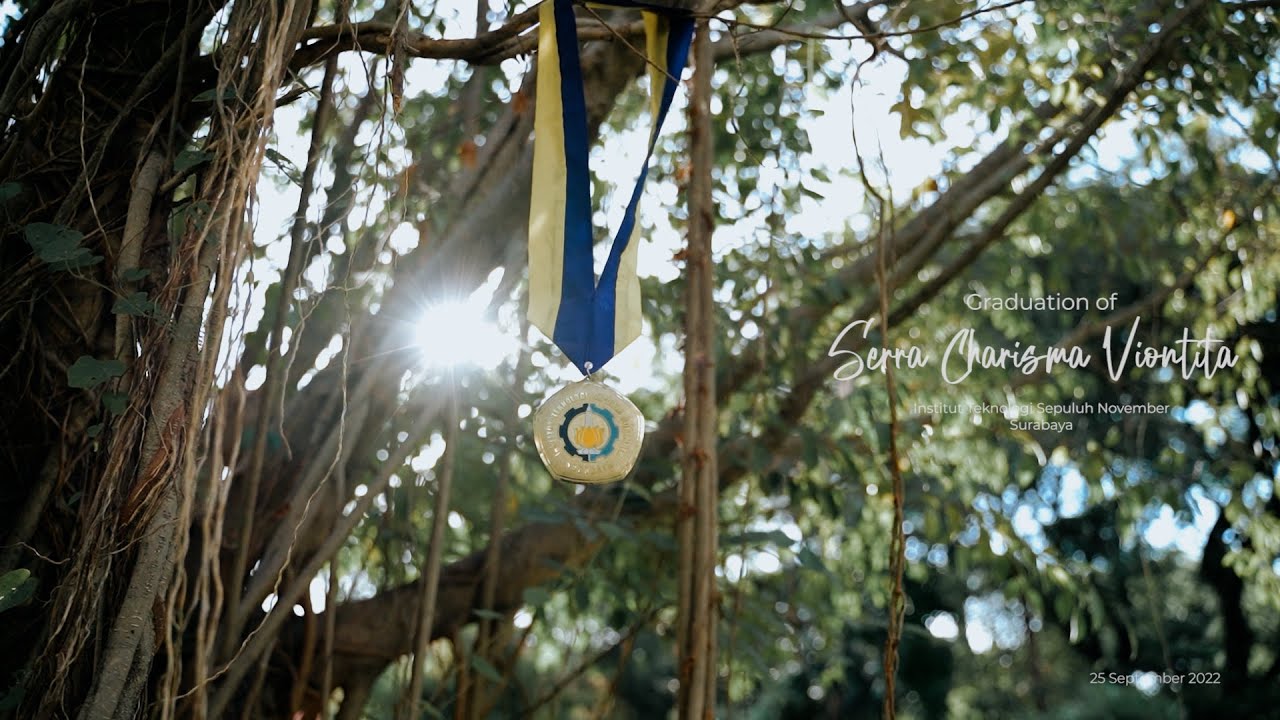 Cinematic Graduation Video | Institut Teknologi Sepuluh November Surabaya | Serra Charisma Viontita