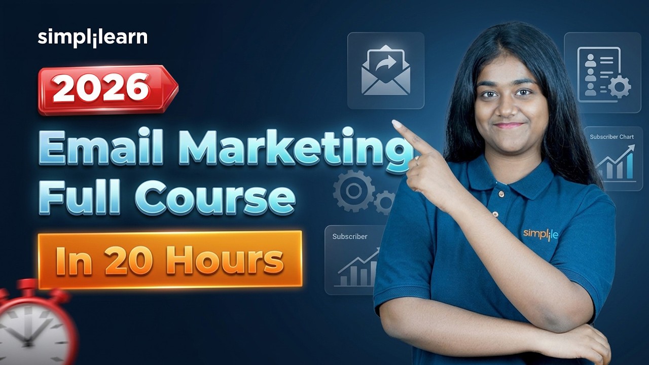 Email Marketing Full Course 2026 | Complete Email Marketing Tutorial For Beginners | Simplilearn