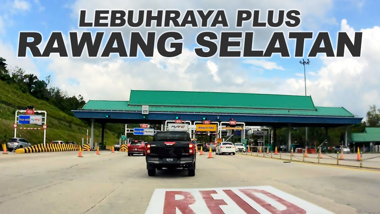 Selangor: Lebuhraya LATAR - Plaza Tol Rawang Selatan - Lebuhraya PLUS - Persimpangan Sungai Buloh